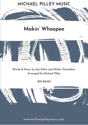 Makin' Whoopee | Big Band