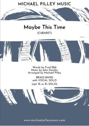 Maybe This Time | Cabaret | Brass Band with Vocal Solo