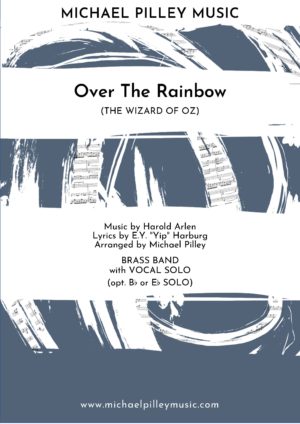 Over The Rainbow | The Wizard Of Oz | Brass Band with Vocal Solo
