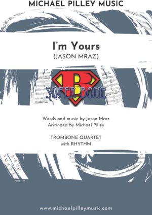 I'm yours trombone quartet jason mraz